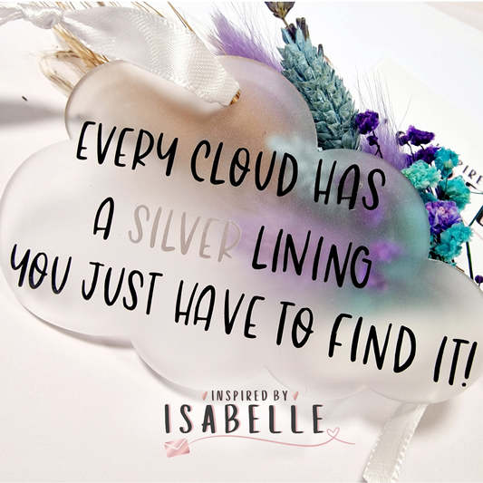 Every Cloud Has a Silver Lining | Letterbox Gift | Inspired By Isabelle