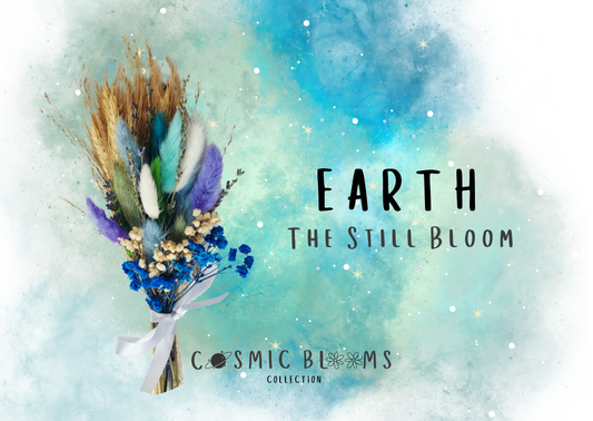Earth - The Still Bloom