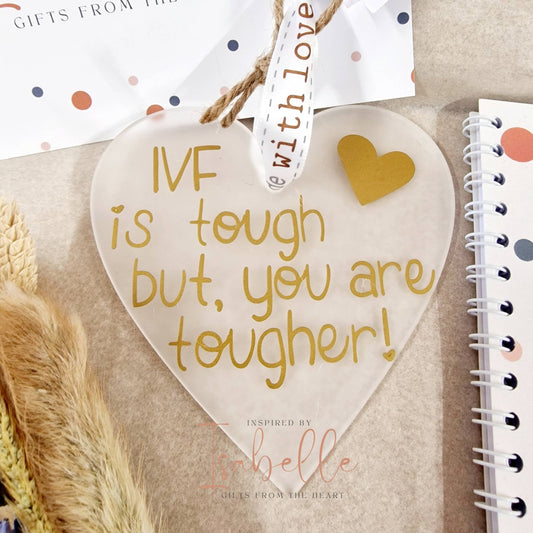 IVF is tough ornament, ivf inspirational quote, support gift, fertility gift, icsi, ivf care package gift, hanging ornament, infertility